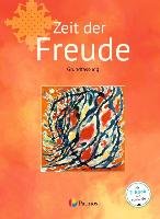 Religion Sekundarstufe I Band 1 - Grundfassung - Zeit der Freude Oldenbourg Schulbuchverl., Oldenbourg Schulbuchverlag