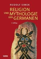Religion und Mythologie der Germanen Simek Rudolf
