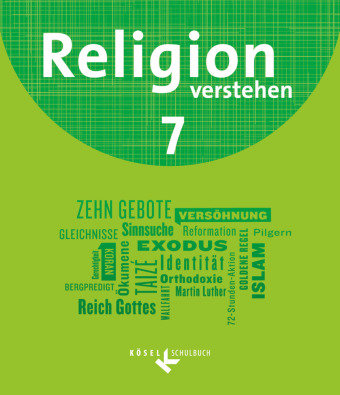 Religion verstehen - Unterrichtswerk für die katholische Religionslehre an Realschulen in Bayern - 7. Jahrgangsstufe Cornelsen Verlag