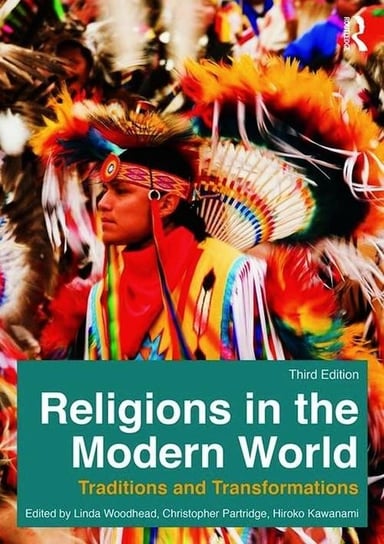 Religions in the Modern World. Traditions and Transformations Opracowanie zbiorowe