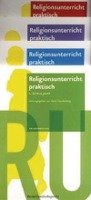 Religionsunterricht praktisch. 1. bis 4. Schuljahr Vandenhoeck + Ruprecht Gm, Vandenhoeck&Ruprecht Gmbh&Co. Kg