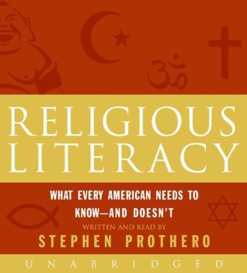 Religious Literacy - audiobook Prothero Stephen