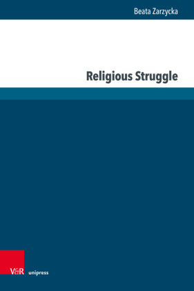 Religious Struggle V&R Unipress