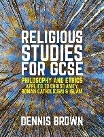 Religious Studies for GCSE Brown Dennis