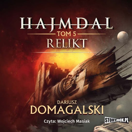 Relikt. Hajmdal. Tom 5 - audiobook Domagalski Dariusz