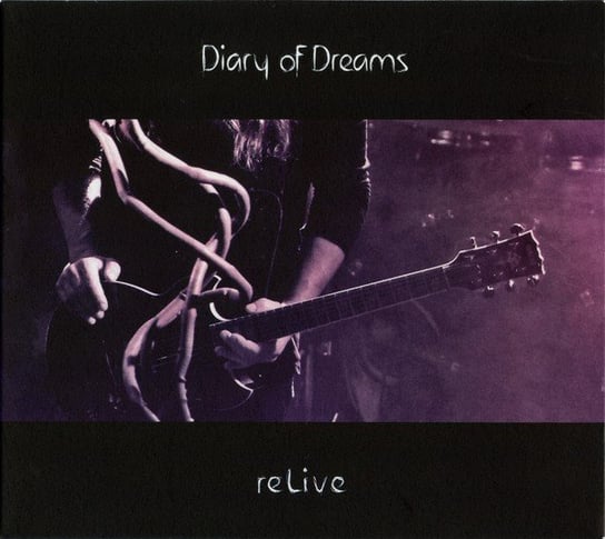 Relive Diary Of Dreams