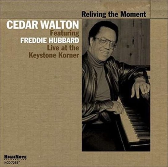 Reliving the Moment Cedar Walton