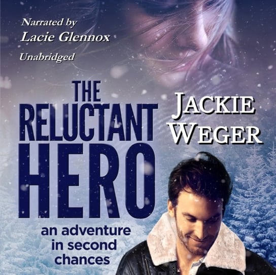 Reluctant Hero - audiobook Weger Jackie