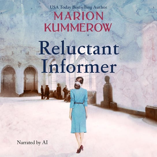 Reluctant Informer Marion Kummerow