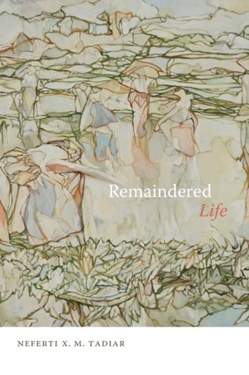Remaindered Life Duke University Press