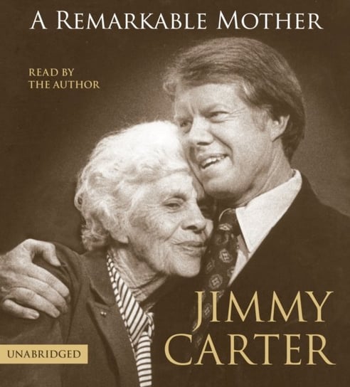 Remarkable Mother Carter Jimmy