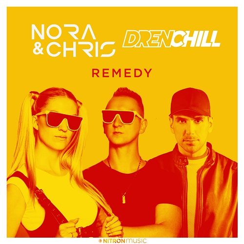 Remedy Nora & Chris, Drenchill