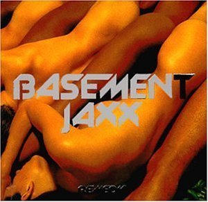 Remedy Basement Jaxx