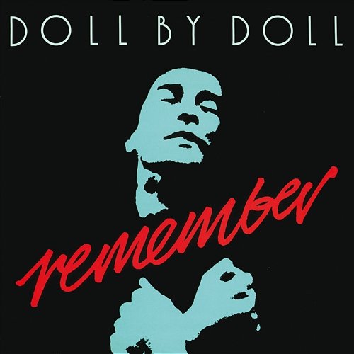 Remember Doll By Doll