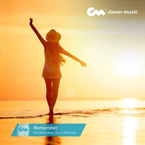 Remember Moushoo feat. Olivia Morreale