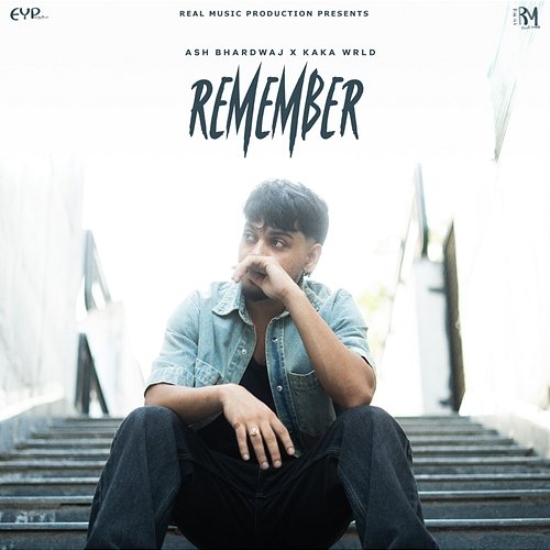 Remember Ash Bhardwaj & Kaka WRLD