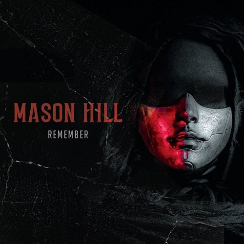 Remember Mason Hill