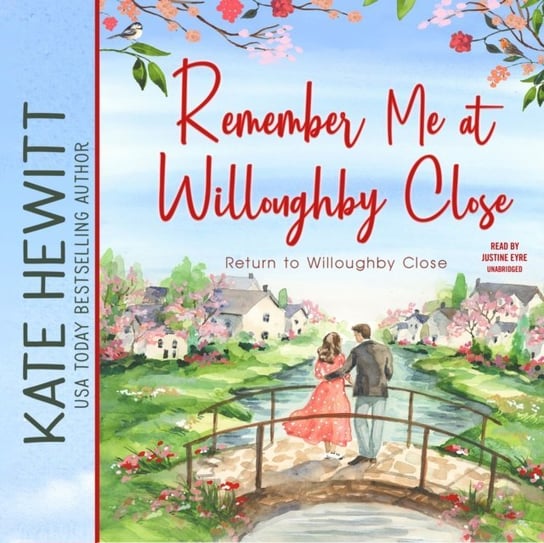 Remember Me at Willoughby Close Hewitt Kate