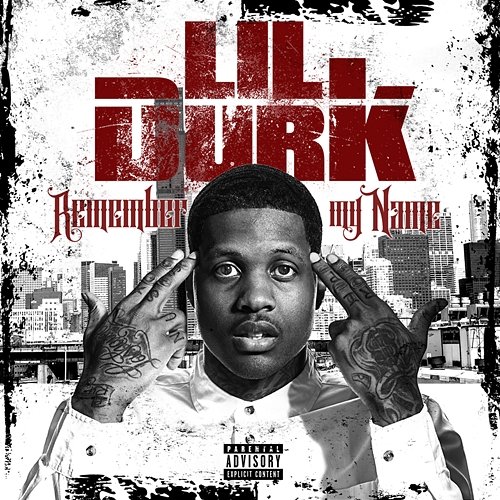 Remember My Name Lil Durk