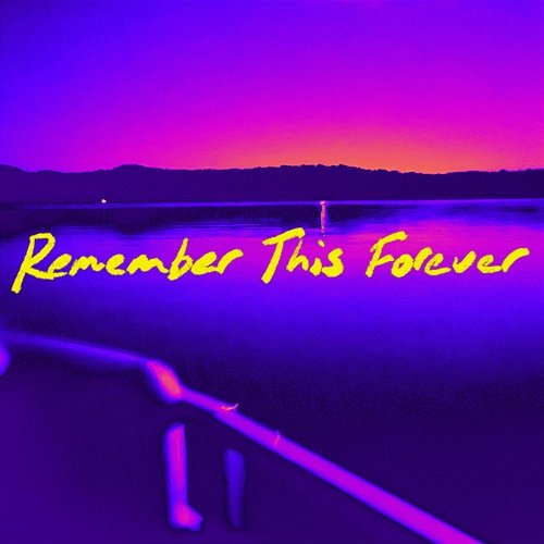 Remember This Forever In Paradise