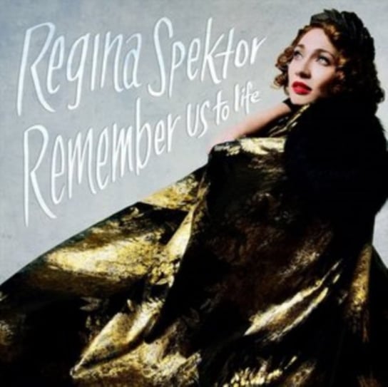 Remember Us To Life Spektor Regina