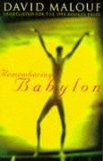 Remembering Babylon Malouf David