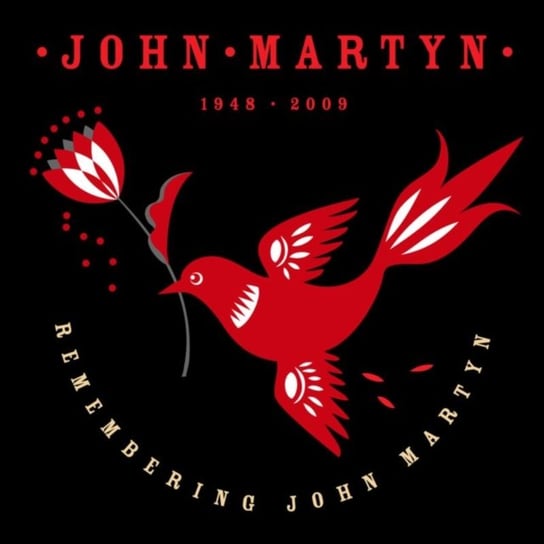 Remembering John Martyn 1948-2009 Martyn John