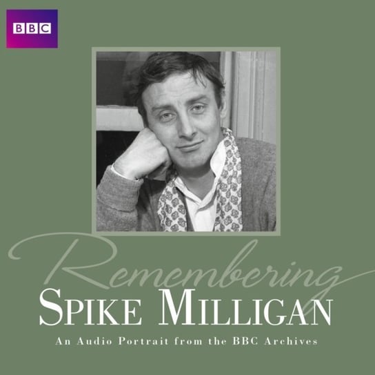 Remembering Spike Milligan Milligan Spike