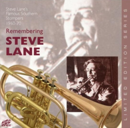 Remembering Steve Lane Steve Lane's Famous Southern Stompers
