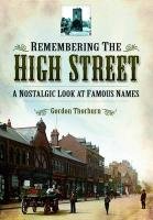 Remembering the High Street Thorburn Gordon
