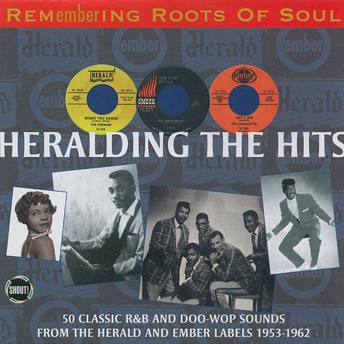 Remembering the Roots of Soul - Heralding the Hits Various Artists