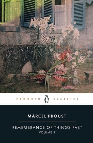 Remembrance of Things Past Volume 1 Proust Marcel