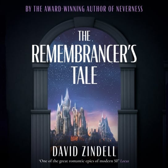 Remembrancer's Tale Zindell David