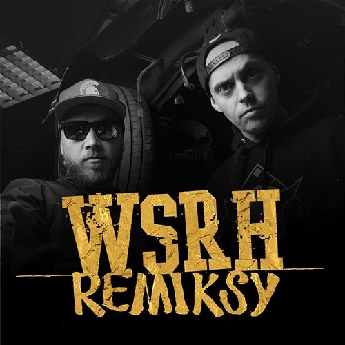 Remiksy WSRH
