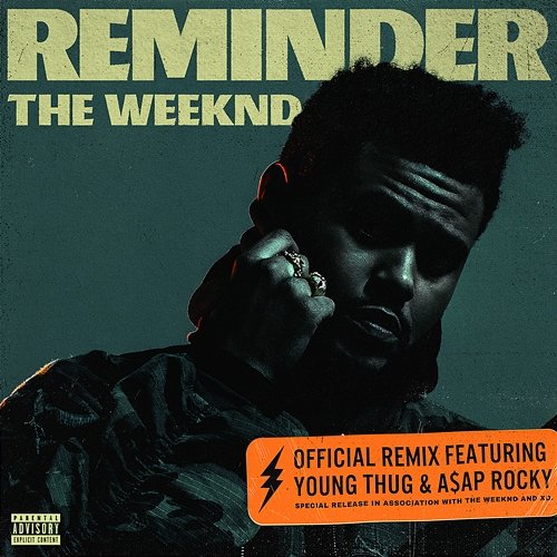 Reminder The Weeknd feat. A$AP Rocky, Young Thug