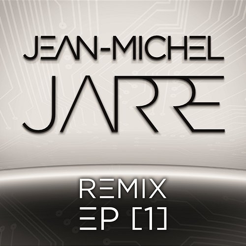 Remix EP (I) Jean-Michel Jarre