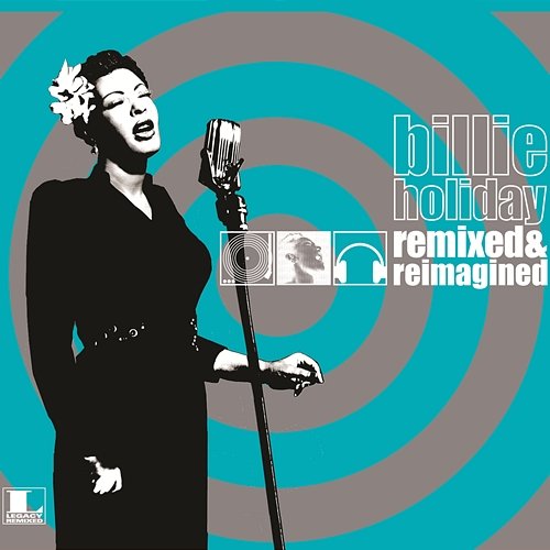 Remixed & Reimagined Billie Holiday