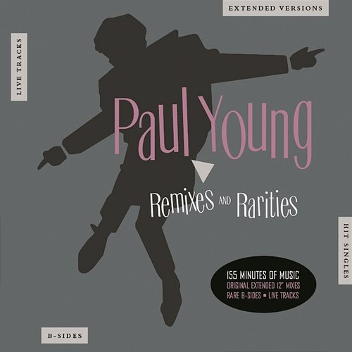 Remixes & Rarities Paul Young