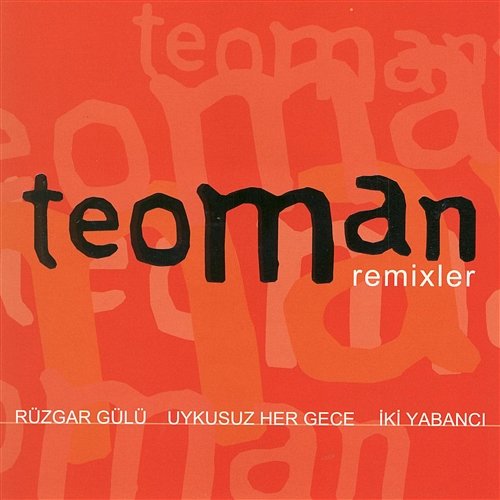 Remixler Teoman