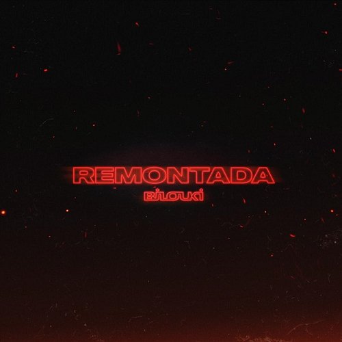 Remontada Bilouki