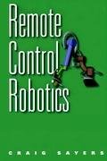 Remote Control Robotics Sayers Craig
