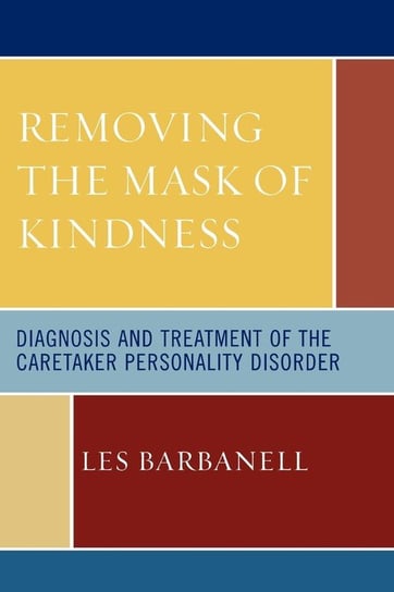 Removing the Mask of Kindness Barbanell Les