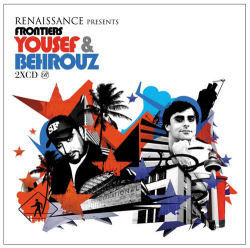 Renaissance Presents Frontiers Yousef & Behrouz