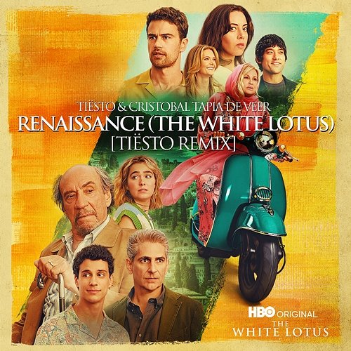 Renaissance (The White Lotus) Tiësto & Cristobal Tapia De Veer