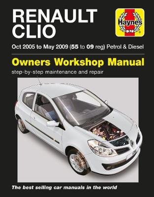Renault Clio Petrol & Diesel 05-09 Haynes Publishing