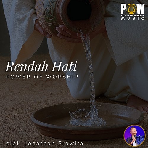 Rendah Hati Power Of Worship, Jonathan Prawira