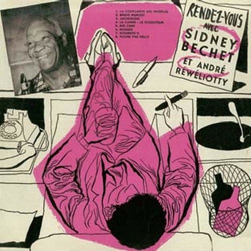 Rendez-Vous (2023 Digitally Remastered) Sidney Bechet