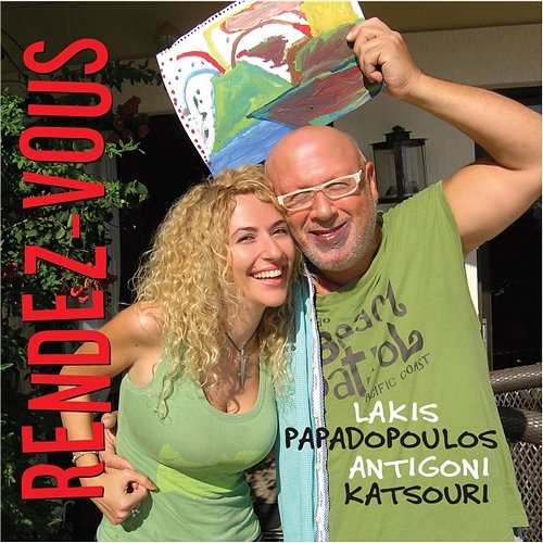 Rendez-vous Lakis Papadopoulos & Antigoni Katsouri