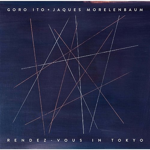 Rendez-vous In Tokyo Goro Ito, Jaques Morelenbaum
