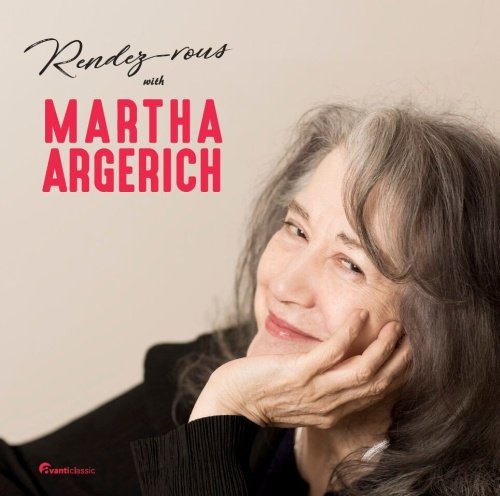 Rendez-Vous With Martha Argerich Argerich Martha